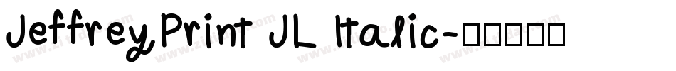 JeffreyPrint JL Italic字体转换